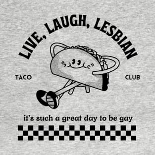 Live Laugh Lesbian Retro T-Shirt